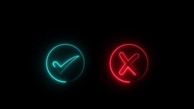 glowing neon Minimal neon Check Mark and Cross Icon in Circle Tick or check mark and cross mark signs neon icon animation.right and wrong neon icon Motion graphics of concept black background 4k