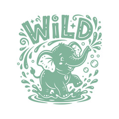 Obraz premium Cute Baby Elephant Playing in Water Wild Typography Vector Print