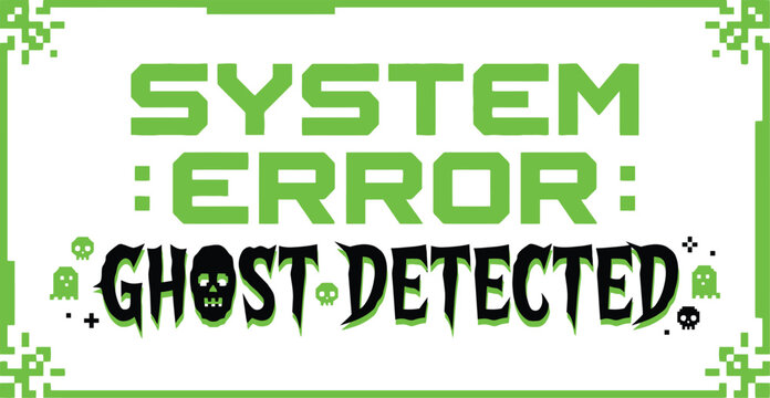 Neon green digital vector illustration featuring system error ghost detected text inside a pixelated border
