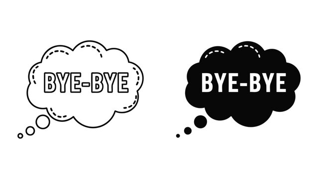 Bye-bye speech bubble vector icons isolated on transparent background for chat