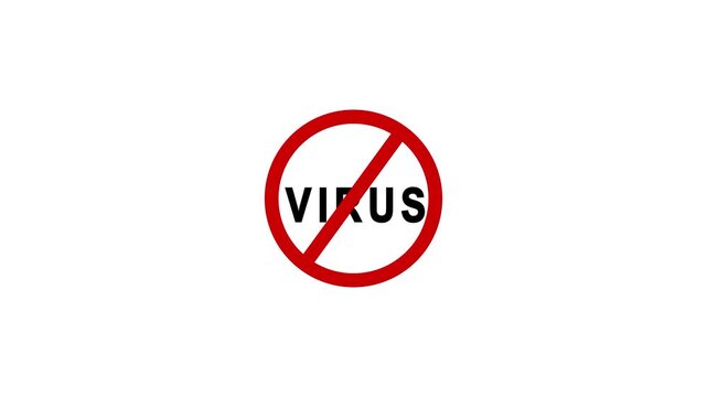 Stop virus prohibited sign animation on white background, anti infection and health safety concept forbidden