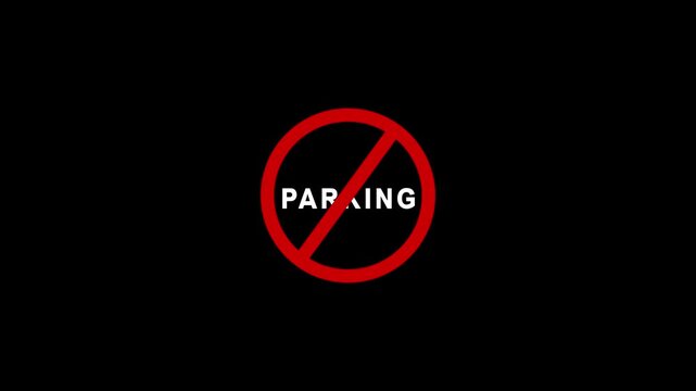 No parking prohibited sign animation on black background, restriction traffic sign