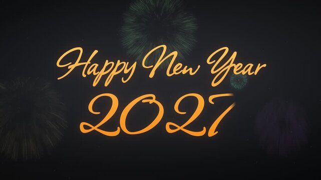 Happy New Year 2027 glowing orange script text writing on dark background with soft fireworks bursting, elegant greeting