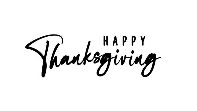 Happy thanksgiving text animation in black typography on a white background for social media posts or holiday greeting videos.