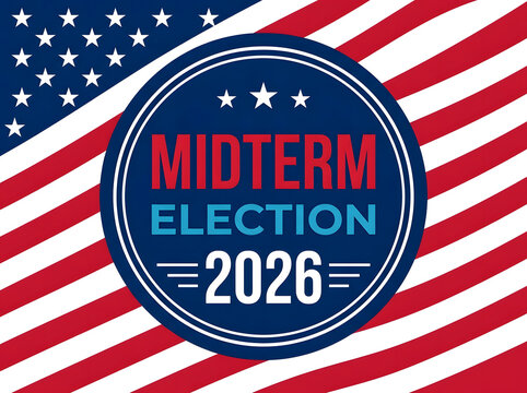 Midterm election 2026 graphic design with United States flag background