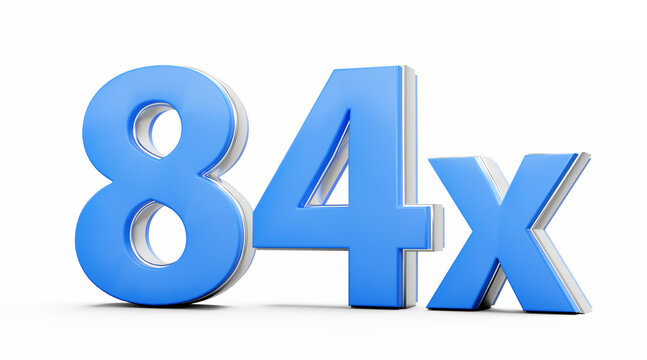 Blue 84x Eighty Four x Or 84 Times For Advertising And Dynamic Sales Presentations 3D Illustration