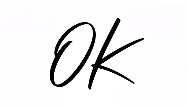 Handwritten ok lettering with a black brushstroke on a white background