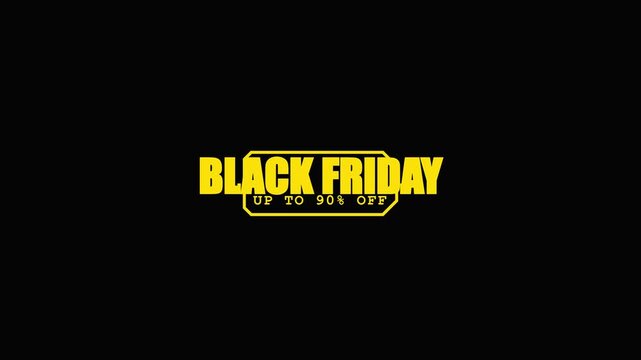 90% off sale motion. Yellow Black Friday ninety percent discount text on black background