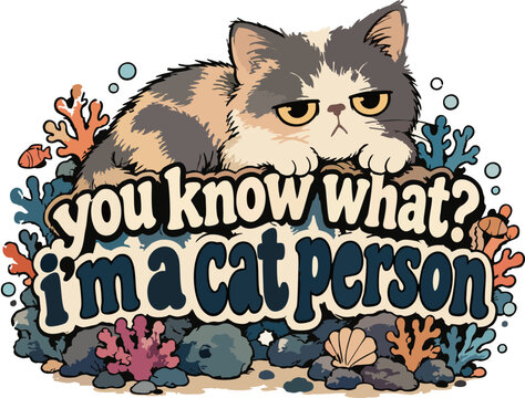 you know what iam a cat person quotes