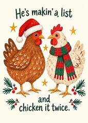 Fototapeta premium Funny Christmas chicken card holiday greeting puns. Cute watercolor hens in Santa hat and scarf, making a list and chicken it twice