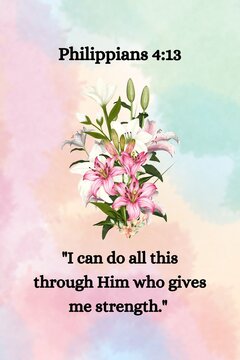   Christian home decor Bible verse wall art featuring Philippians 4:13 with pink lilies, white flowers, and a soft pastel watercolor background 24 x 36 inch ratio 2:3 