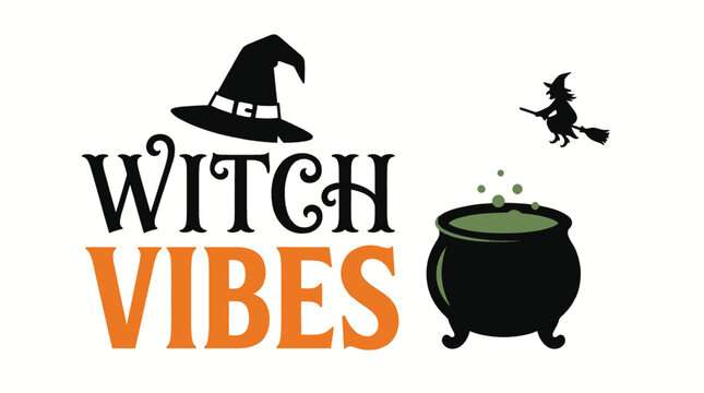 Witch vibes typographic vector illustration featuring a pointed hat, a bubbling green cauldron, and a flying silhouette on broomstick design