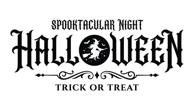 Spooktacular night Halloween vector illustration featuring bold gothic typography witch silhouette on broomstick and decorative ornamental swirling flourish border elements