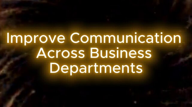 Communication improvement strategy displayed as glowing white text over a dark textured abstract background.