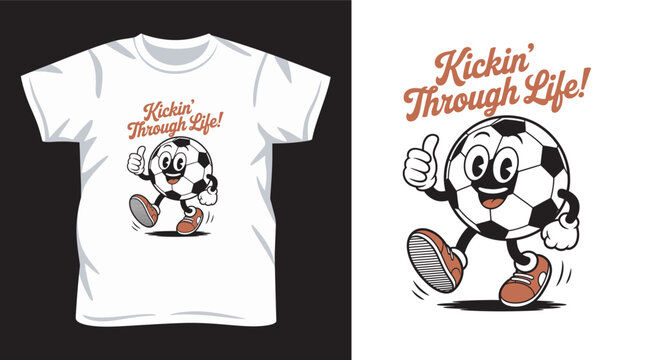 Kickin through life soccer ball cartoon character with thumbs up gesture for youth sports school t-shirt prints.