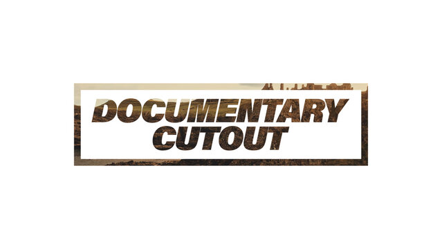 Documentary Cutout