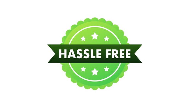 Hassle free badge green label animation