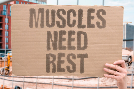 "Muscles need rest" Recovery days build more strength. MUSCLES. REST. RECOVER. BUILD. STRENGTH.