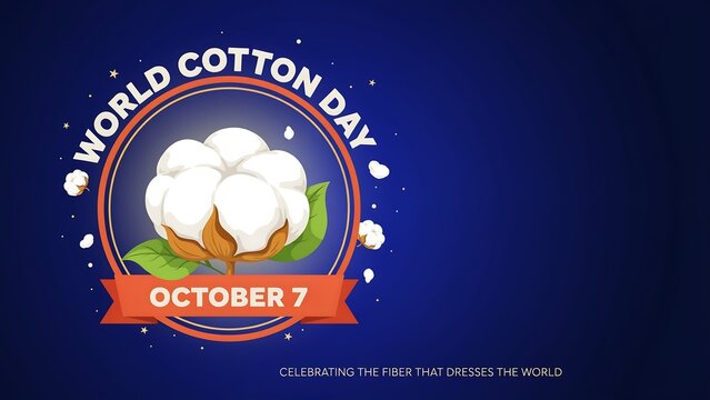 World cotton day celebration banner october 7