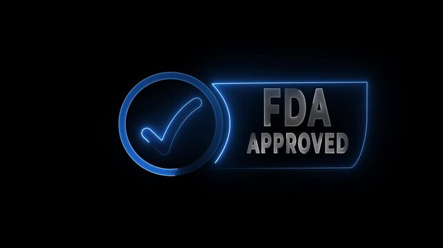 glowing neon FDA Approved icon Food and Drug Administration label. FDA Approved blue Check Mark icon. FDA Approval icon and Medical Research, Healthcare Regulation and Pharmaceutical Process 4k video.