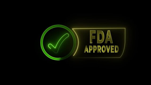 glowing neon FDA Approved icon Food and Drug Administration label. FDA Approved green Check Mark icon. FDA Approval icon and Medical Research,Healthcare Regulation and Pharmaceutical Process 4k video.