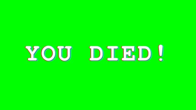 Game over You Died text footage with chromatic aberration glitch effect on green screen.