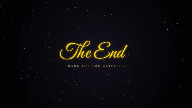 Vintage cinematic The End title card, elegant gold script on starry black background, classic movie closing screen with thank you for watching text