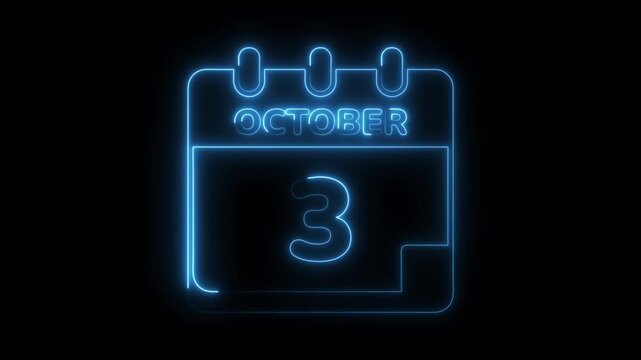 October 3rd date reminder neon style animation glowing calendar concept