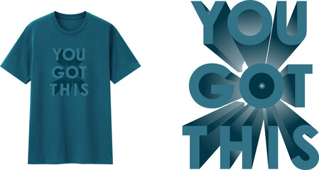 Teal Crew Neck T-Shirt Mockup Featuring Motivational 3D Typography You Got This Graphic Text Design © itsaart