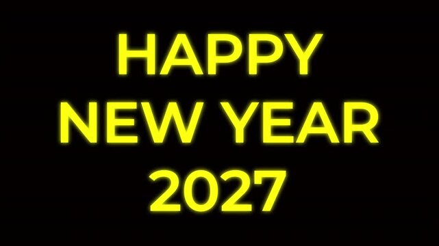 Yellow Neon Countdown 3 2 1 to Happy New Year 2027 Glowing Text Animation on Black Background