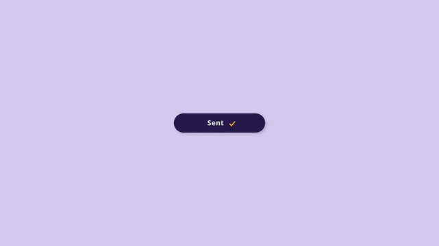 Send button click animation with message sent checkmark on a lavender background, UI loop