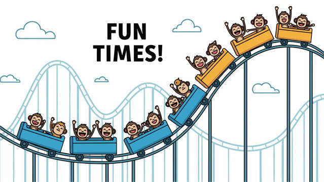 Group of happy cartoon monkeys having a great time riding a steep roller coaster under the big words Fun Times.