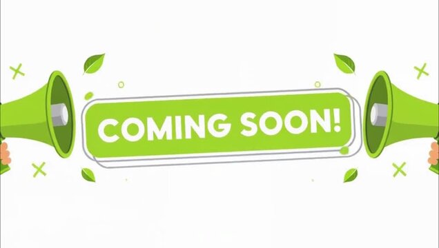 Coming soon announcement banner with green megaphones and decorative leaves on white background.
