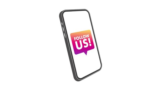 Smartphone with follow us message animation