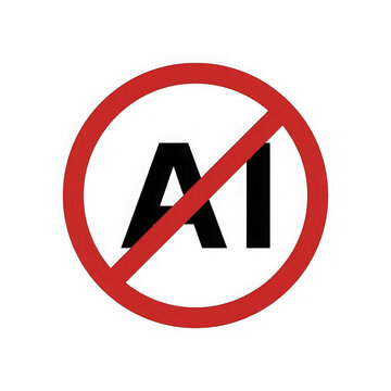 No artificial intelligence prohibited symbol with red circle and diagonal line warning sign do not