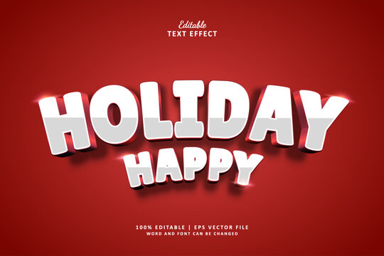 Happy Holiday Editable Text Effect Style 3d Bold