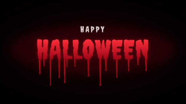 Happy Halloween dripping blood text effect with red glow on black background