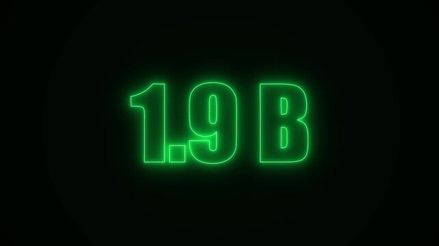 Glowing Green Neon 1.9B Views Followers Text Animation on Black Background