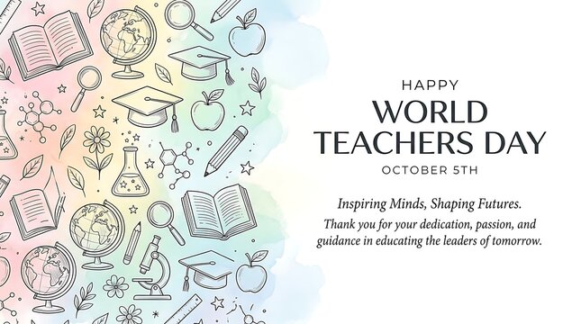 World teachers day greeting card with school supply sketches on a colorful watercolor background design with watercolor wash celebratory
