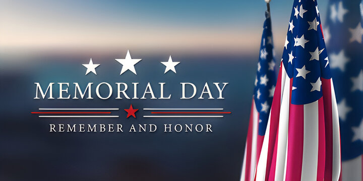 Memorial Day banner with American flags and remember and honor text on blurred background