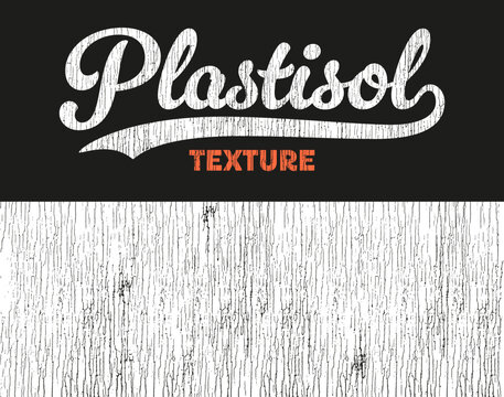 Vector grunge plastisol texture. Distressed, cracked overlay for vintage effects. Perfect for t-shirt graphics.