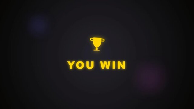 Dark background with glowing yellow text saying you win and a trophy icon above, symbolizing victory and success in a video game or contest
