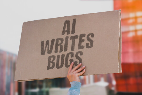 "AI writes bugs" Code flaws slip through unchecked automation. BUGS. AUTOMATION. CODE. FLAWS. RISK.