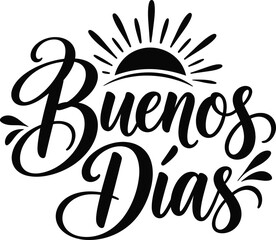 Buenos-Días Spanish Good Morning SVG Digital Download File © Syed 