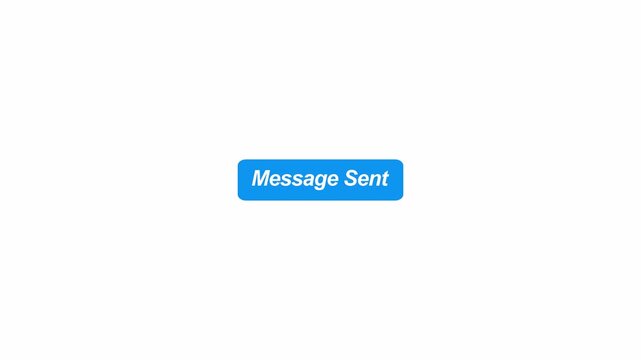 Message Sent Text Animation ,Message Delivery Confirmation Motion Graphics with Alpha Channel, 4K , Sending message Animation