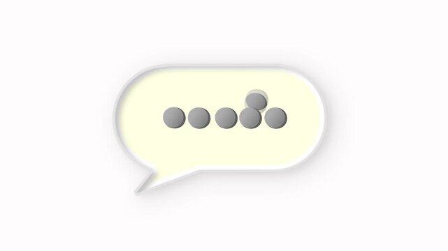 Speech bubble typing dots loop animation on white background. Typing message bubble icon animation. 4K quality