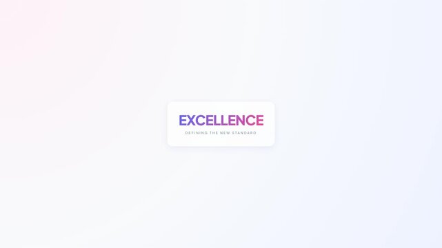 Excellence typography centered in a rounded rectangle on a clean white gradient background.