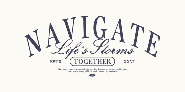 Retro typography college varsity motivational quote slogan print for graphic tee t shirt or sweatshirt - Vector