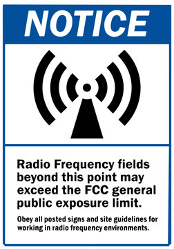Radio Frequency Fields Beyond This Point May Exceed The FCC General Public Exposure Limit Sign   