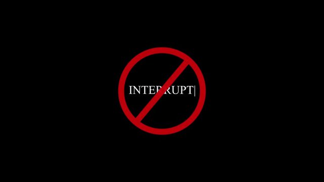A circular red and black no interrupt text icon animation. stop, not allowed and ban concept animation